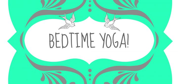 Bedtime Yoga